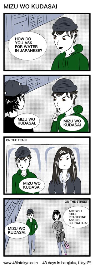 Pedro begins his obsession with asking for water in Japanese.