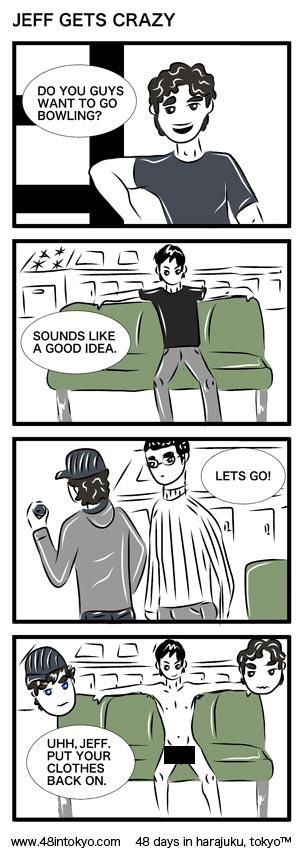 We decide to go bowling but Jeff has other plans.